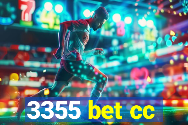 3355 bet cc